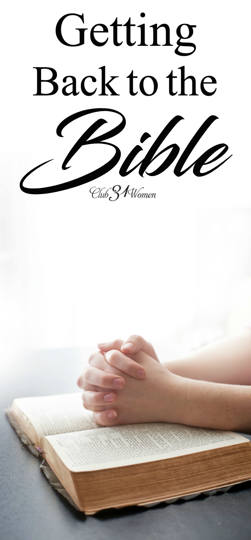Getting Back to the Bible Club 31 Women