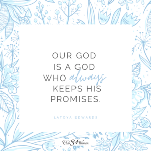 God keeps His promises