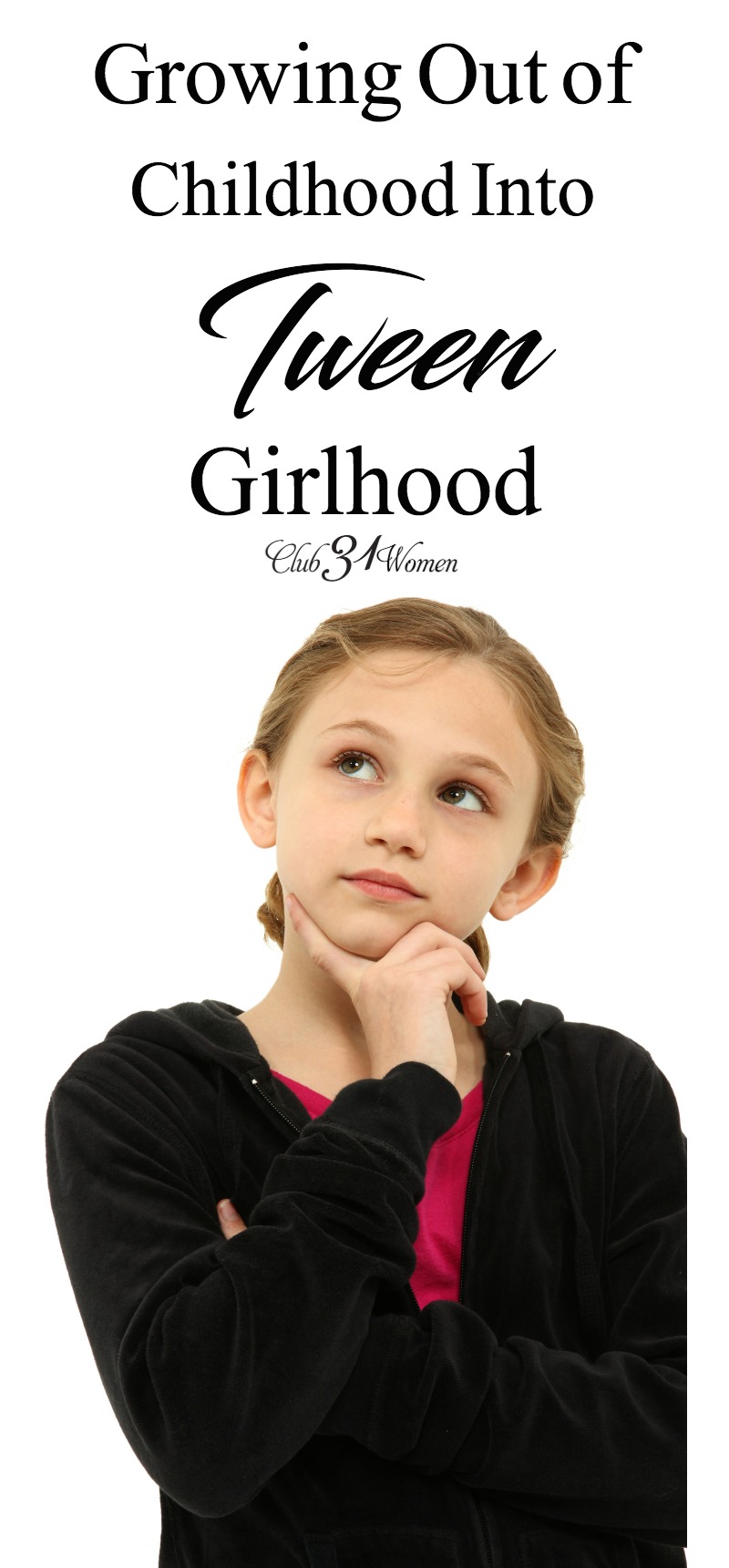 Do you have a tween girl who's going through some changes that you are both struggling with? Here are some ideas that might help you understand your girl. via @Club31Women