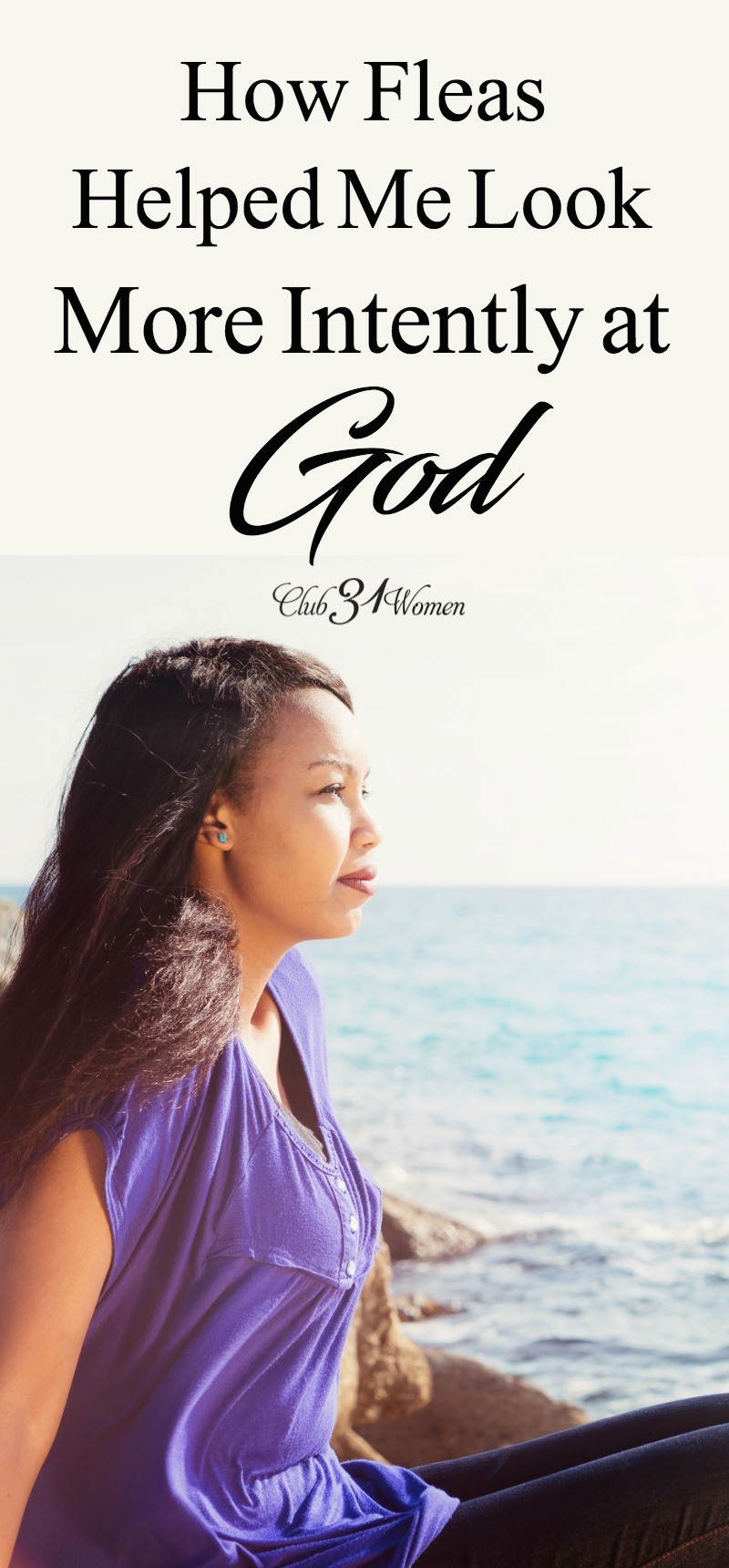 How have you looked more intently at God recently? What circumstances have you been through when you may have needed to do that? Or perhaps you need to do that now? via @Club31Women