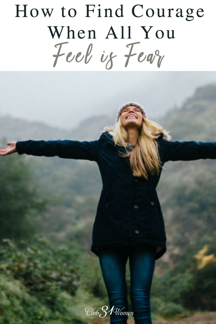 Do you have a fear you know you should just "get over" but it feels too difficult? How can you find real courage when you're not feeling brave? via @Club31Women