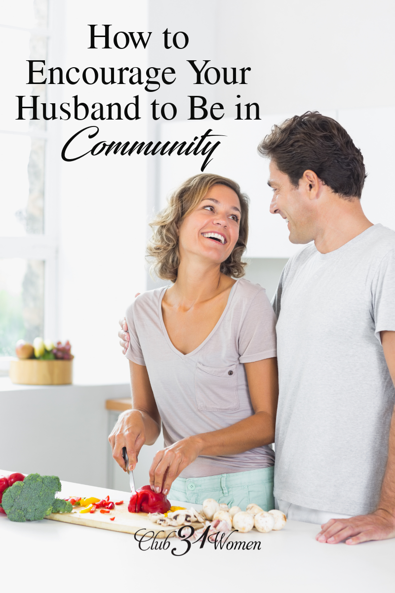 Is it hard to get your husband to participate in community activities? Maybe he's more of an introvert? Here are some ways you might be able to help! via @Club31Women