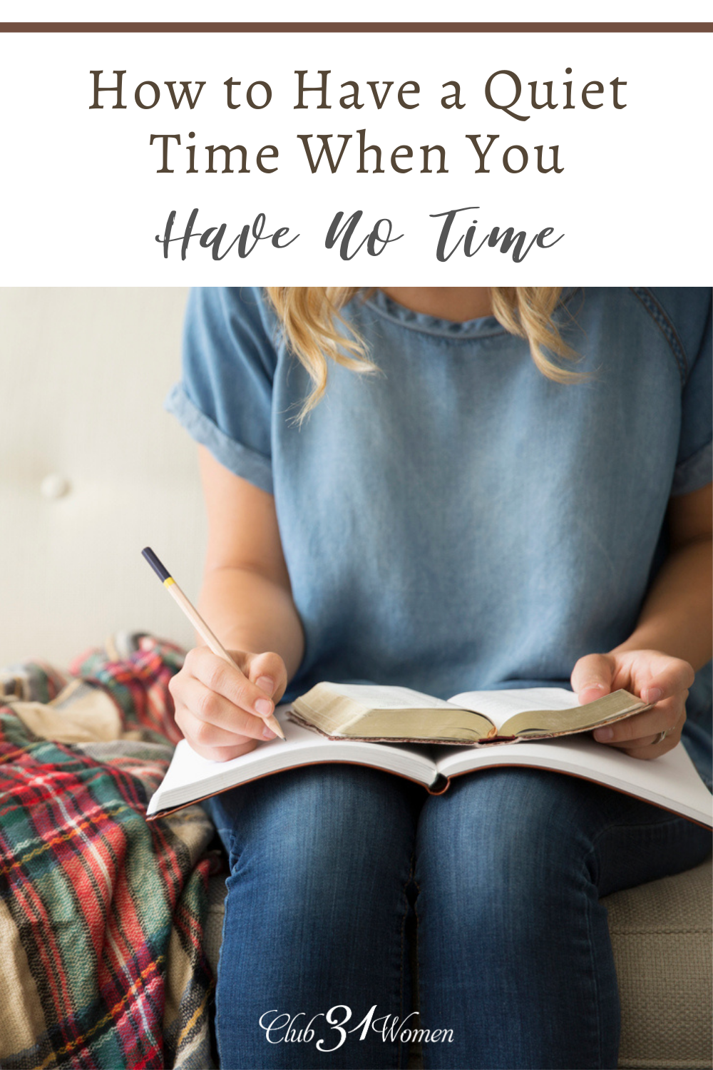 Do you struggle to maintain a consistent quiet time? Here are some practical suggestions to encourage you to seek the Lord every day. via @Club31Women