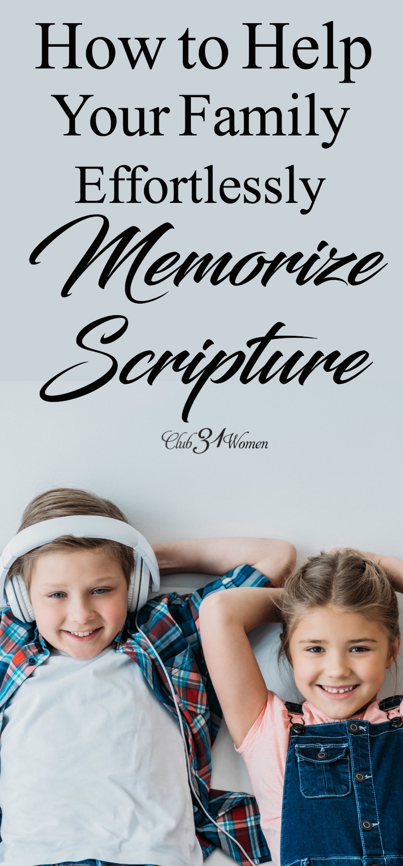 How can you help your family memorize scripture effortlessly? Using music is such a fantastic way to help activate the memory and bring to mind scriptures learned to a tune. via @Club31Women