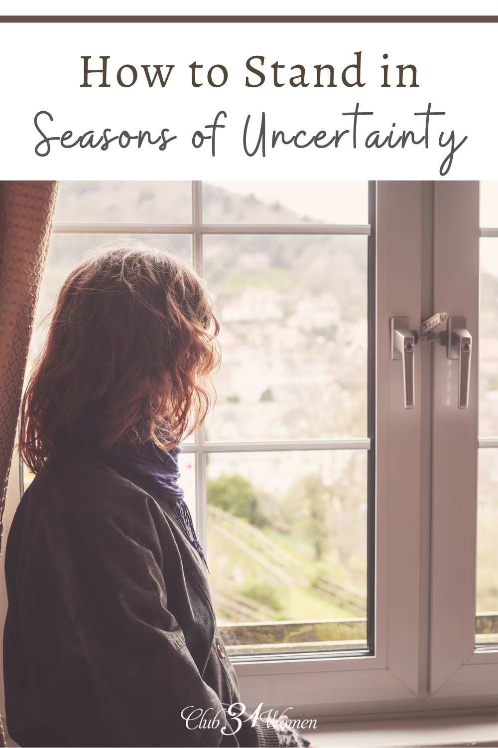 If you are in a place of uncertainty and are filled with what-ifs, God is drawing you in closer to Him. He wants to comfort you. via @Club31Women