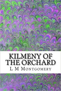 kilmeny of the orchard