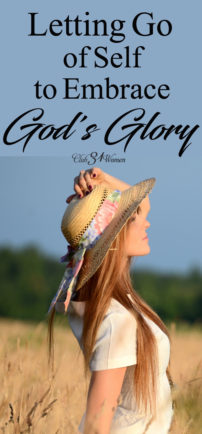 It's not about us. When we learn to let go of our self and see God's glory, we lose ourselves in Him and the story He's writing for us. via @Club31Women