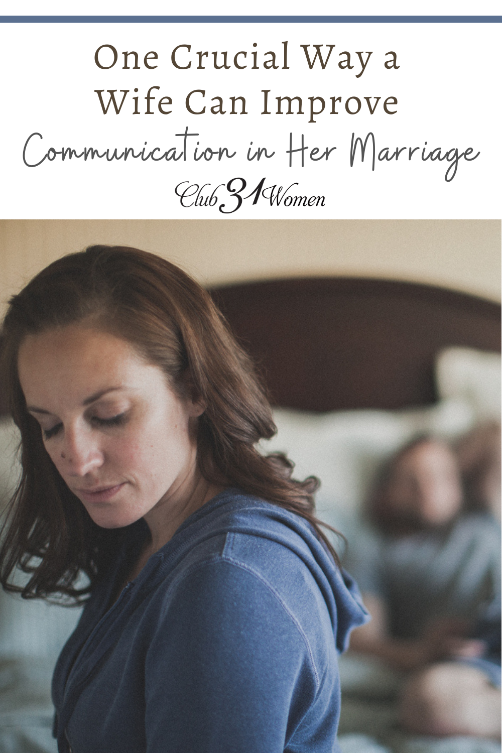 Communication can be vastly improved in a marriage with this one crucial improvement. Are you willing to give it a try? via @Club31Women