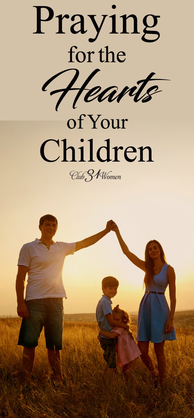 Praying for our children is such a vital part of their spiritual growth, but it's often one of the most overlooked tools for parenting. See how you can start praying for your children in specific ways! via @Club31Women