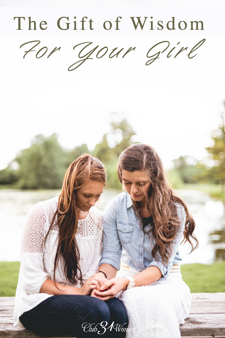 Did you know that your daughter needs your knowledge and experience? Whether she realizes it or not, your wisdom is a loving gift to her! via @Club31Women