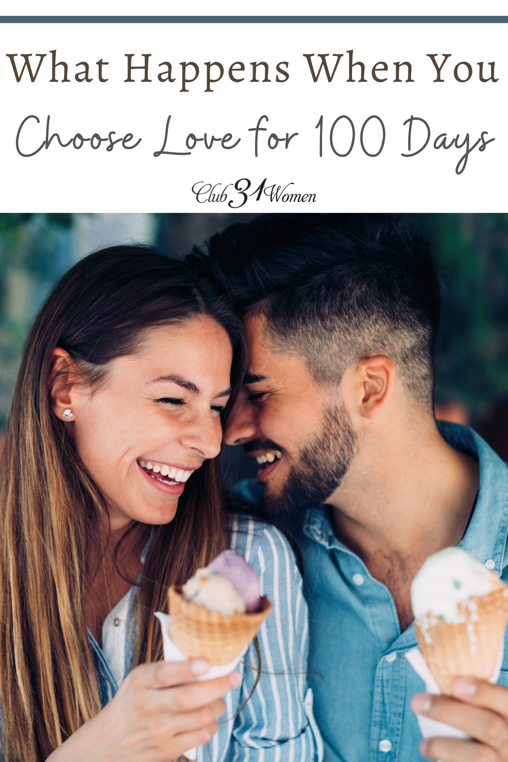 It is too easy to go through the motions and fail to be intentional in your marriage. What if you were to choose love for 100 days? via @Club31Women