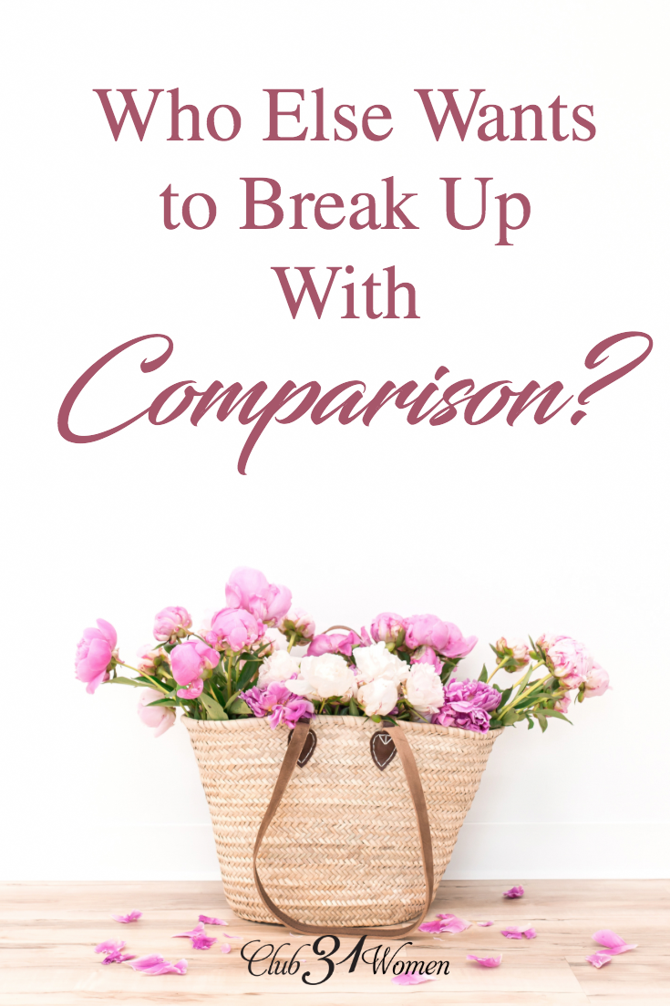 Comparison is exhausting and the thief of joy and contentment. How can we learn to let go of it so God can use us with the gifts He's given us? via @Club31Women